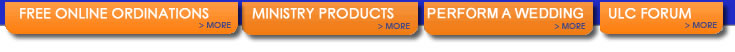 ULC Forum, Free online Ordinations, Ministry Products