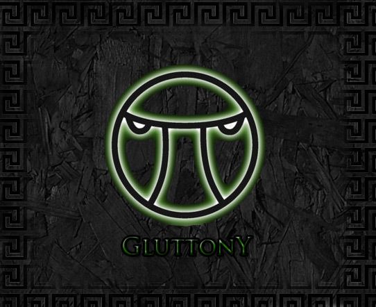 Gluttony - Universal Life Church Monastery