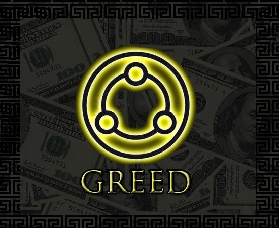 Greed - Universal Life Church Monastery