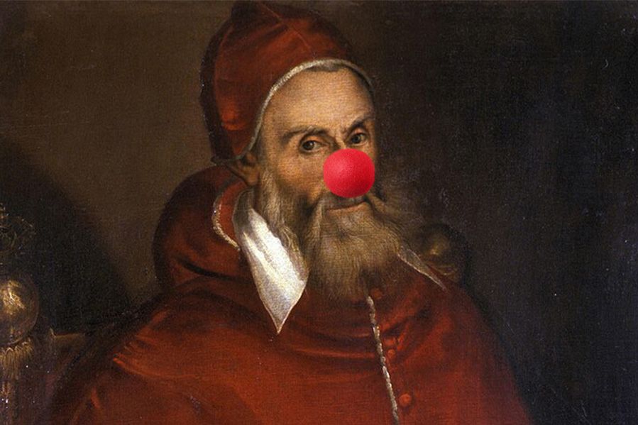 Pope Gregory XIII with a clown nose