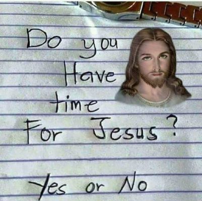 Do you have time for Jesus note