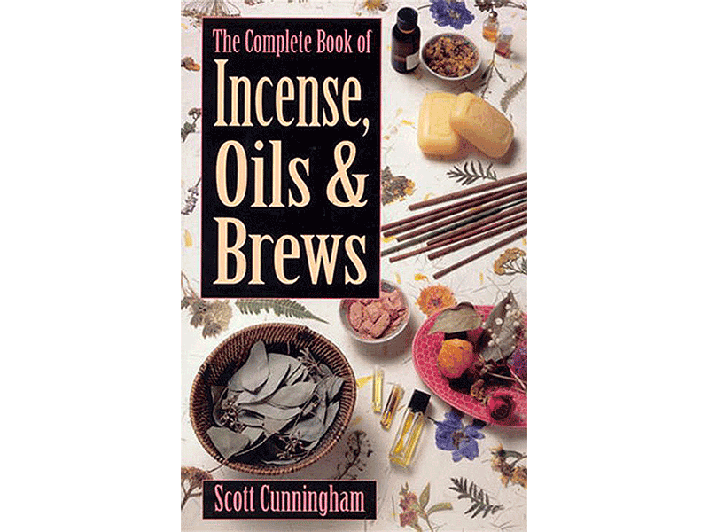 The Complete Book of Incense, Oils & Brews