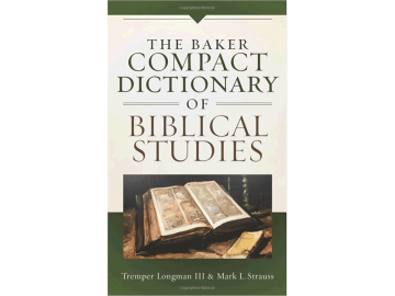 Baker Compact Dictionary of Biblical Studies