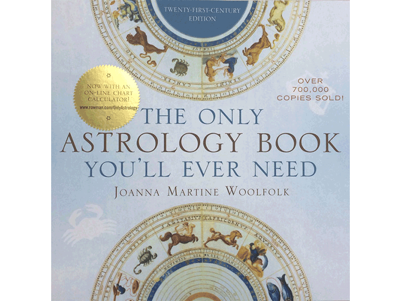 The Only Astrology Book You'll Ever Need