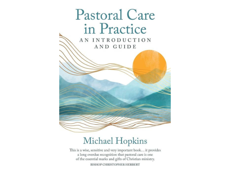 Pastoral Care In Practice