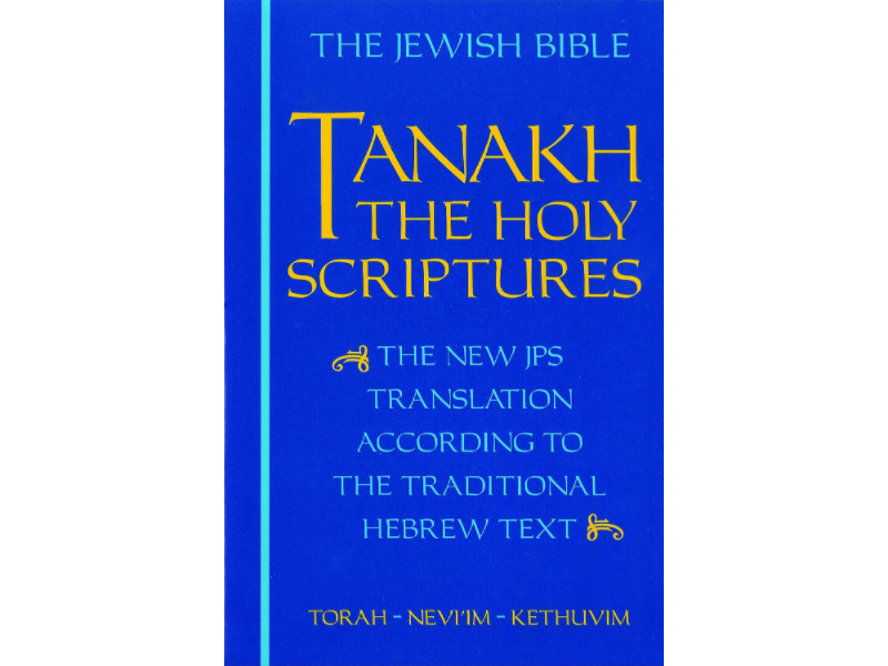 Tanakh: The Holy Scriptures