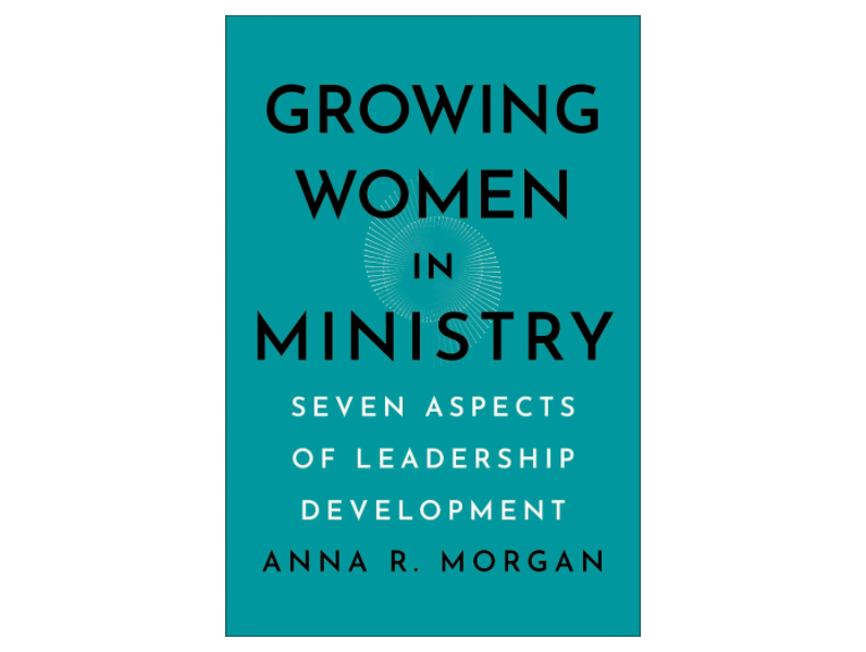 Growing Women in Ministry