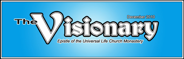 The Universal Life Church Monastery Visionary