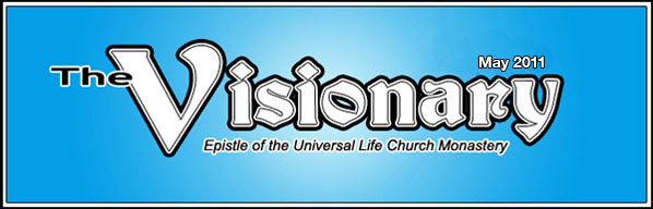 The Universal Life Church Monastery Visionary