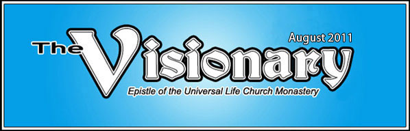 The Universal Life Church Monastery Visionary