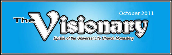 The Universal Life Church Monastery Visionary