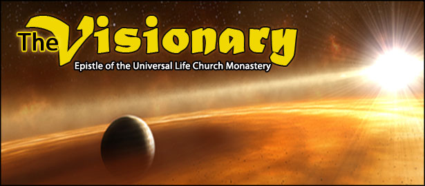 The Universal Life Church Monastery Visionary